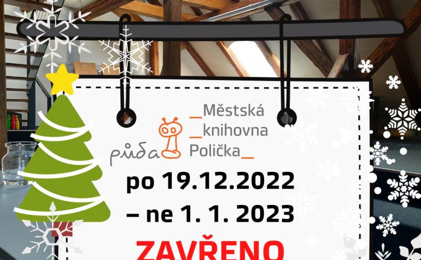 Zavřená Půda Vánoce 2022